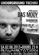 2012-06-02 - Bas Mooy @ Underground Techno, Raumstation, S …