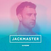 2016-07-08 - Jackmaster - DJ-Kicks