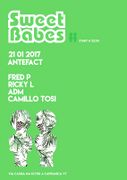 2017-01-21 - Fred P @ Sweet Babes, Antefact, Lazio