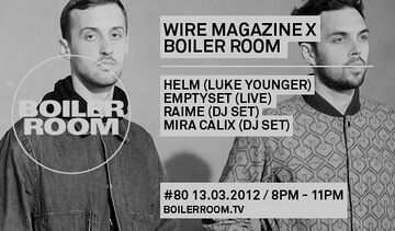 2012-03-21 - Wire x Boiler Room.jpg