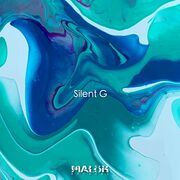 2024-04-10 - Silent G - MALöR Podcast 047