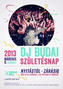 2013-03-09 - DJ Budai @ Születésnap, Cinema Hall, Budapest