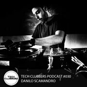 2017-06-15 - Danilo Scamandro - Tech Clubbers Podcast 030