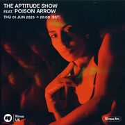 2023-06-01 - dBridge, Poison Arrow - The Aptitude Show, Ri …