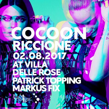 2017-08-02 - Cocoon, Villa Delle Rose.jpg