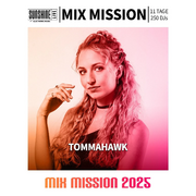 2025-12-27 - Tommahawk - Mix Mission