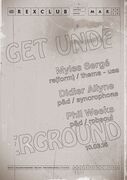 2016-03-10 - Phil Weeks @ Get Underground, Rex Club, Paris …