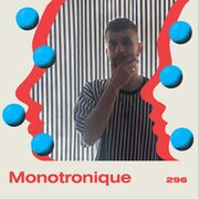 2022-08-08 - Monotronique - LAYER 296