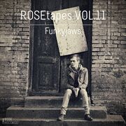 2014-11-04 - Funkyjaws - ROSEtapes Vol.11