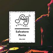 2017-08-08 - Salvatore Porto - 6AM MIX045