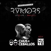2017-06-17 - Chus & Ceballos @ Rumors, Mute, Medellin, Col …