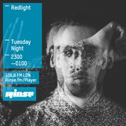 2015-07-28 - Redlight - Rinse FM