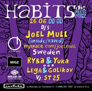 2009-06-29 - Joel Mull @ Habits Die, Solyanka Club, Moscow