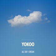 2016-07-22 - YokoO - All Day I Dream Of Peace (All Day I D …