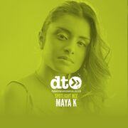 2016-10-07 - Maya K - Data Transmission Spotlight Mix