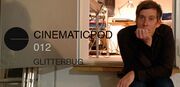 2012-11-19 - Glitterbug - Cinematicpod 012