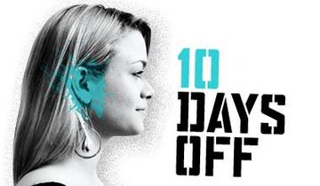 10 Days Off, 2007.jpg