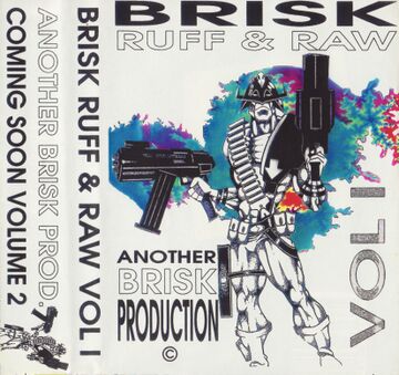 1993 - Brisk - Ruff & Raw Volume 1 (Promo Mix).jpg