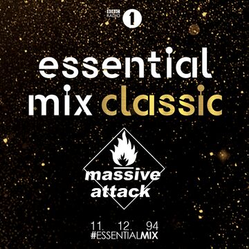 1994-12-11 - Massive Attack - Essential Mix Classic.jpg