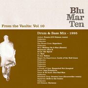 1995 - Blu Mar Ten - From The Vaults Vol.10 - Drum & Bass Mix
