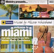1999 - Allister Whitehead - Welcome To Miami (Ministry Mag …