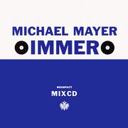 2002-02-26 - Michael Mayer - Immer