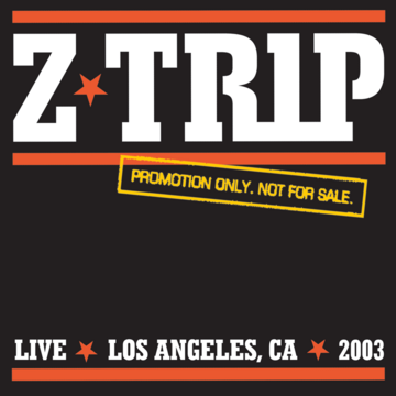 2003 - Z-Trip in Los Angeles.png