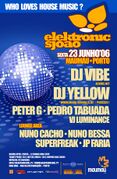 2006-06-23 - DJ Vibe @ Elektronic S. João, Mau Mau, Porto, …