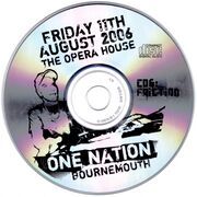 2006-08-11 - DJ Friction @ One Nation, Opera House, Bourne …