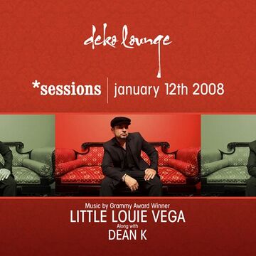 2008-01-12 - Louie Vega @ Deko Lounge, New Jersey, A.jpg