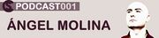 2008-08-01 - Angel Molina - Clubbingspain Podcast 001