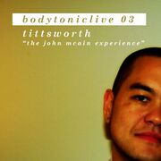 2008-08-06 - Tittsworth - BodytonicLive 03
