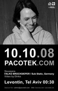 2008-10-10 - Falko Brocksieper @ Pacotek, Tel-Aviv, Jerusalem