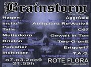 2009-03-07 - Tails @ Brainstorm, Rote Flora, Hamburg