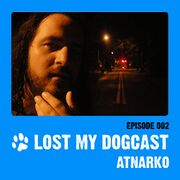 2009-04-01 - Strakes, Atnarko - Lost My Dogcast 2