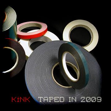 2009-12-30 - KiNK - Taped In 2009.jpg