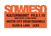 2010-01-08 - Motor City Drum Ensemble @ Sowieso, Kulturmar …