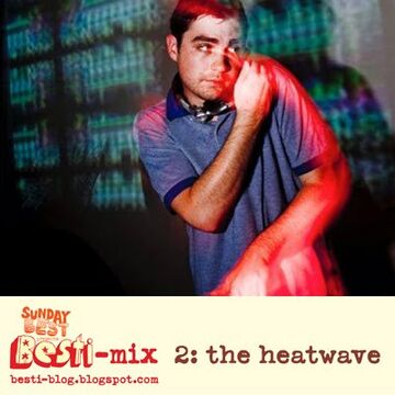 2010-01-27 - The Heatwave - Besti-Mix 2.jpg