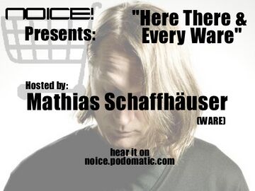 2010-04-02 - Mathias Schaffhäuser - Noice! Podcast 118.jpg
