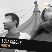 2010-06-06 - Lula Circus - Melkiocast 27