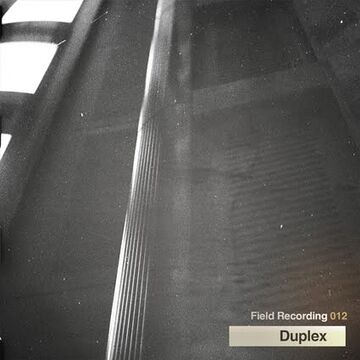 2010-08-03 - Duplex - Field Recording 012.jpg