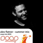 2010-09-08 - Alex Flatner - Summer Mix (Soap Podcast 9)