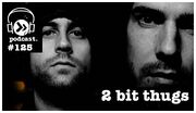 2010-09-16 - 2 Bit Thugs - Data Transmission Podcast (DTP125)