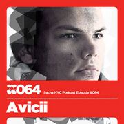 2010-10-22 - Avicii - Pacha NYC Podcast 064