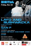 2010-11-26 - Layo & Bushwacka! @ Digital, Trilogy, Dubai