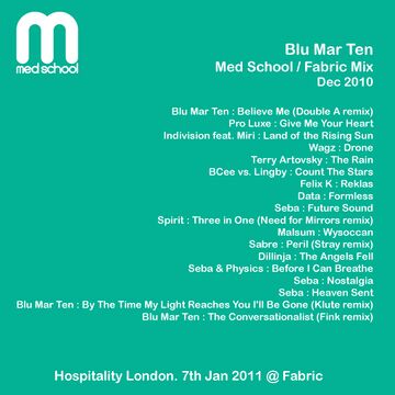 2010-12-06 - Blu Mar Ten - Med School (fabric Promo Mix).jpg