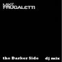 Thumbnail for File:2010 - Mike Frugaletti - The Darker Side Mix (Promo Mix).jpg