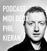 2011-02-06 - Phil Kieran - Midi Deux Winter Podcast 22