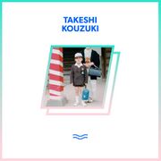 2011-03-03 - Takeshi Kouzuki - Leisure Mix