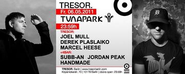 2011-05-06 - Tunapark, Tresor.jpg